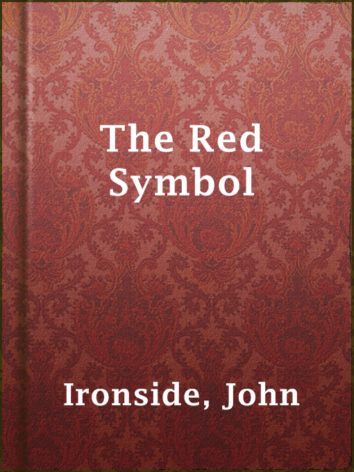 Title details for The Red Symbol by John Ironside - Available